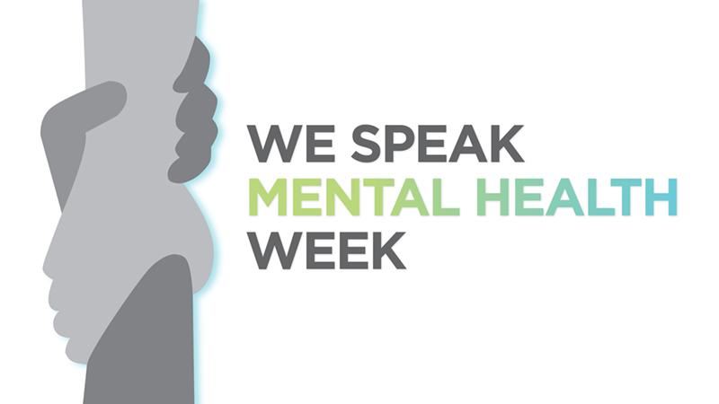 We Speak Mental Health Week